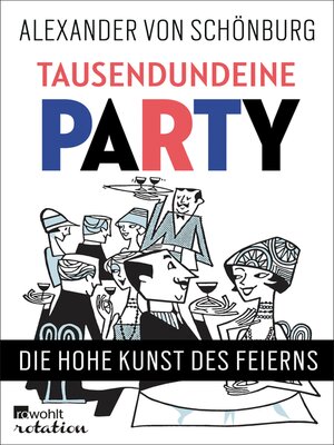 cover image of Tausendundeine Party